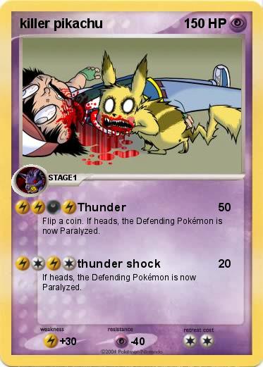 Pokemon killer pikachu