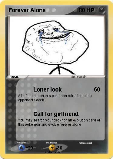 Pokemon Forever Alone