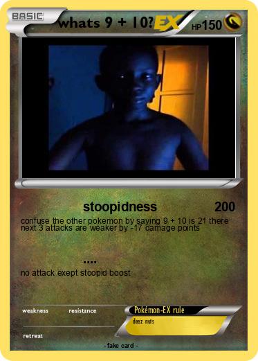 Pokemon whats 9 + 10?