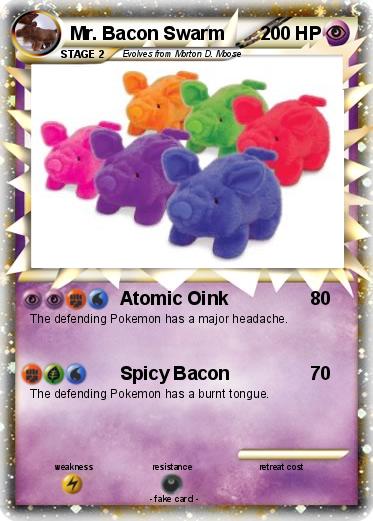 Pokemon Mr. Bacon Swarm