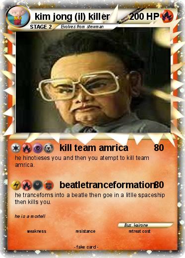 Pokemon kim jong (il) killer