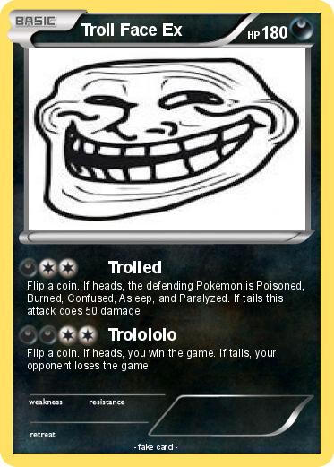 Pokemon Troll Face Ex