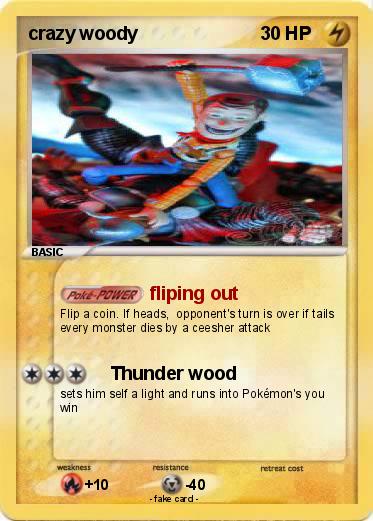 Pokemon crazy woody