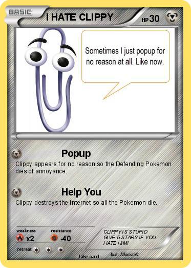 Pokemon I HATE CLIPPY