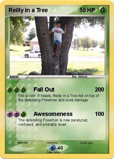 Pokemon Reilly in a Tree