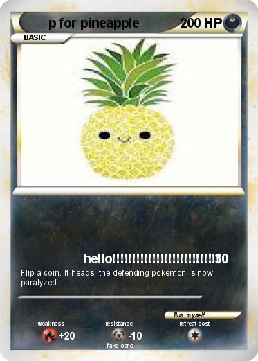 Pokemon p for pineapple