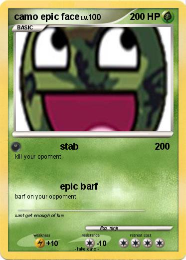 Pokemon camo epic face