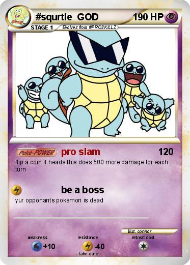 Pokemon #squrtle  GOD