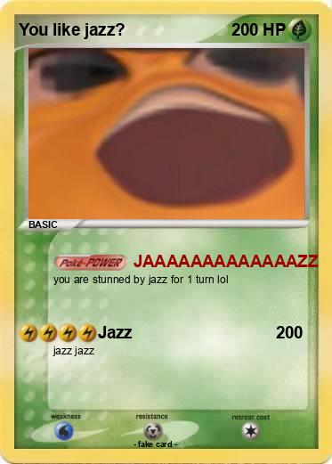 Pokemon You like jazz?