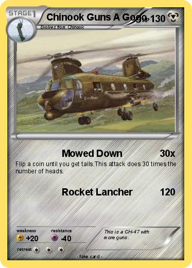 Pokemon Chinook Guns A Gogo