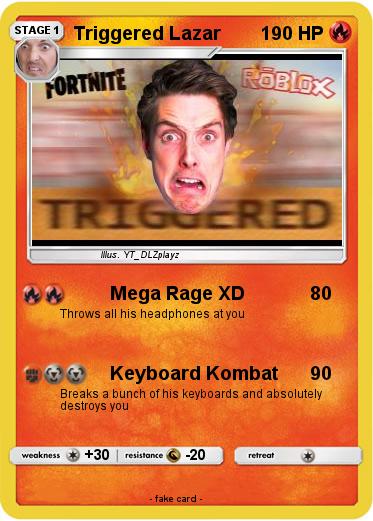 Pokemon Triggered Lazar