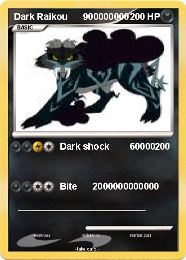 Pokemon Dark Raikou      900000000