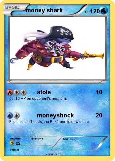 Pokemon money shark