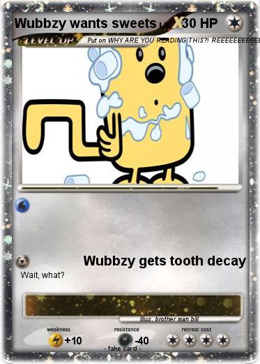 Pokemon Wubbzy wants sweets