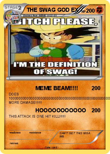 Pokemon THE SWAG GOD EX
