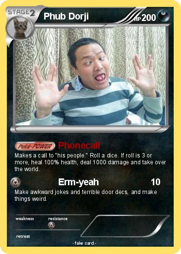 Pokemon Phub Dorji