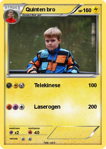 Pokemon Quinten bro