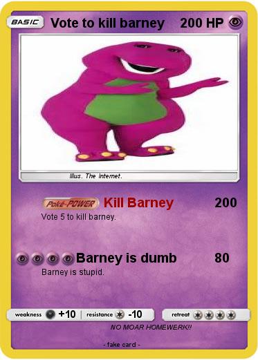 Pokemon Vote to kill barney
