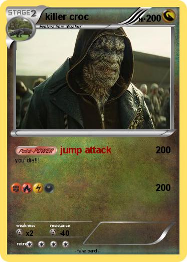 Pokemon killer croc