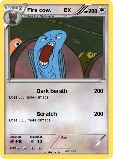 Pokemon Fire cow.        EX