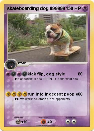 Pokemon skateboarding dog 999999