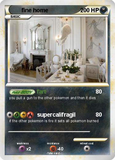 Pokemon fine home