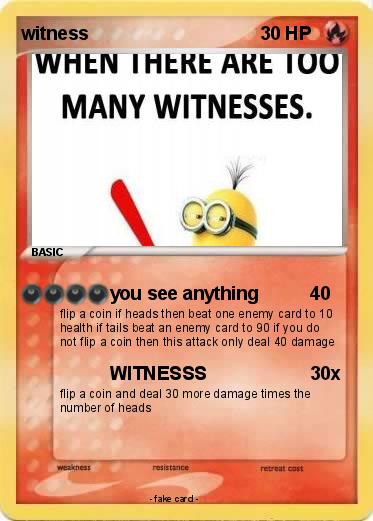 Pokemon witness