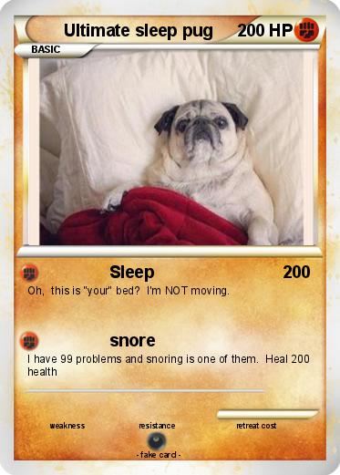 Pokemon Ultimate sleep pug