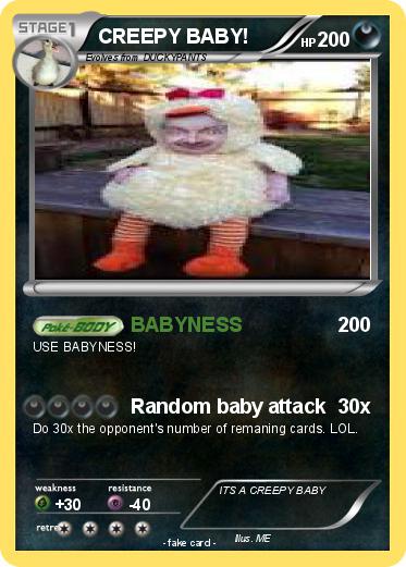 Pokemon CREEPY BABY!