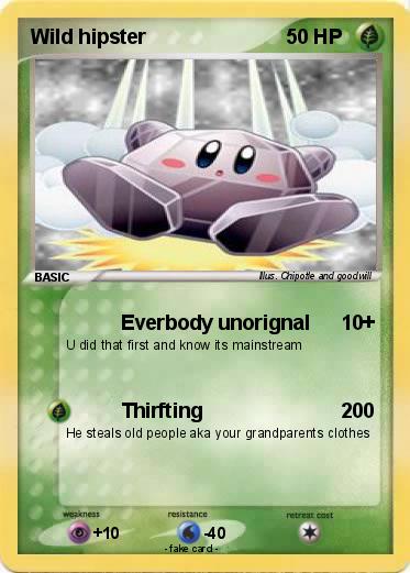 Pokemon Wild hipster