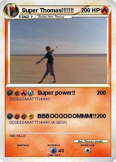 Pokemon Super Thomas!!!!!!!