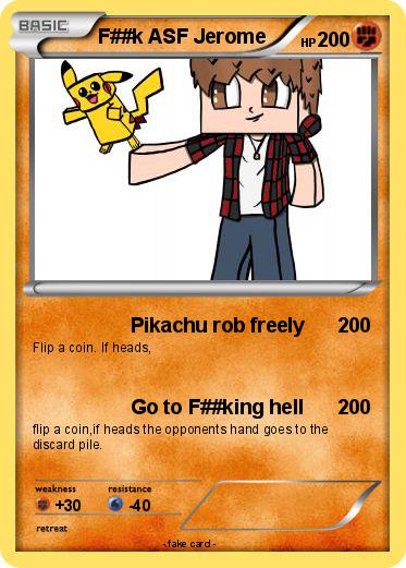 Pokemon F##k ASF Jerome