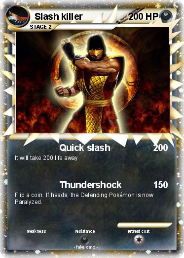 Pokemon Slash killer