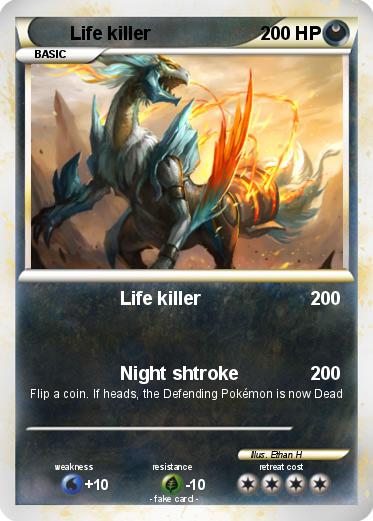 Pokemon Life killer