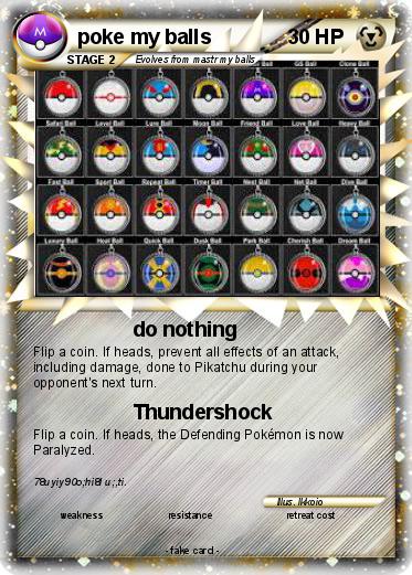 Pokemon poke my balls