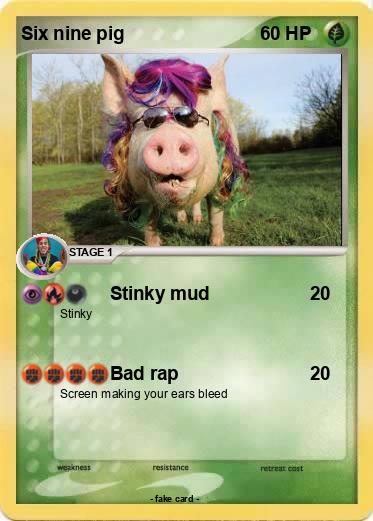 Pokemon Six nine pig
