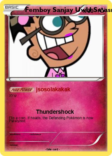 Pokemon Femboy Sanjay UwU Smasma