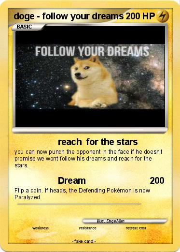 Pokemon doge - follow your dreams