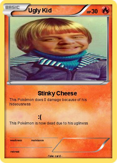 Pokemon Ugly Kid