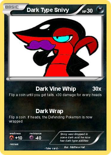 Pokemon Dark Type Snivy