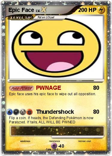 Pokemon Epic Face