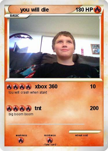 Pokemon you will die