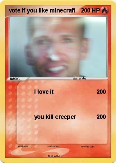 Pokemon vote if you like minecraft