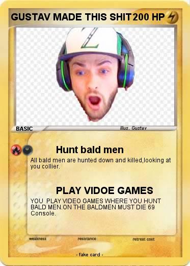 Pokemon GUSTAV MADE THIS SHIT