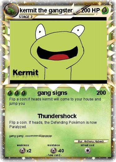 Pokemon kermit the gangster