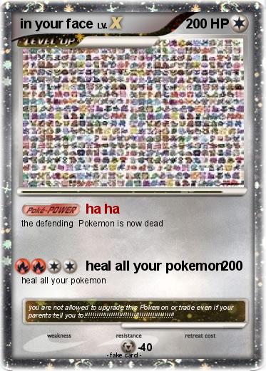 Pokemon in your face
