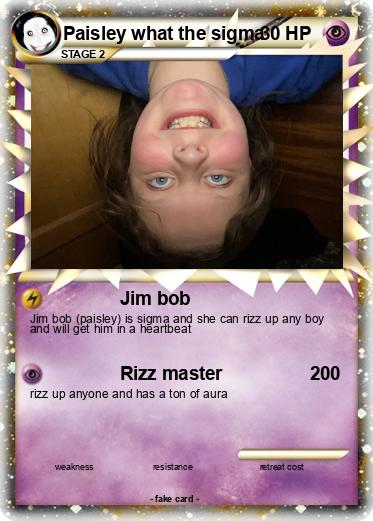 Pokemon Paisley what the sigma