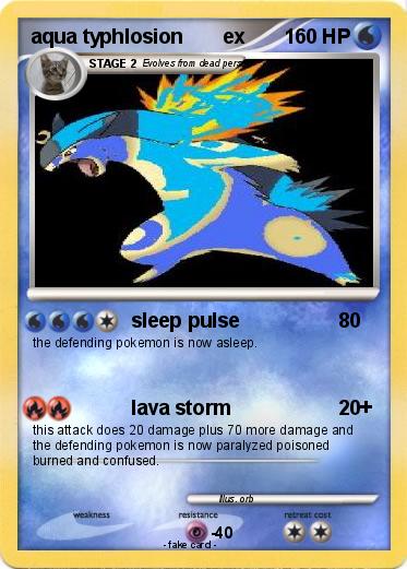 Pokemon aqua typhlosion       ex