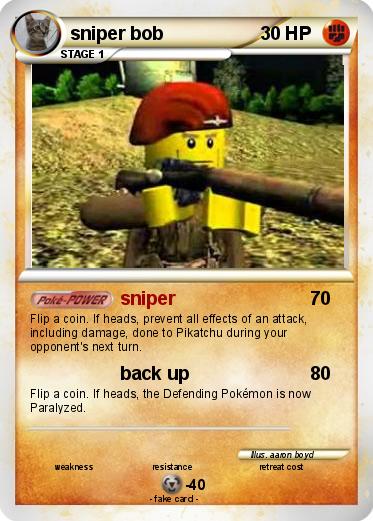 Pokemon sniper bob