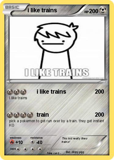 Pokemon i like trains